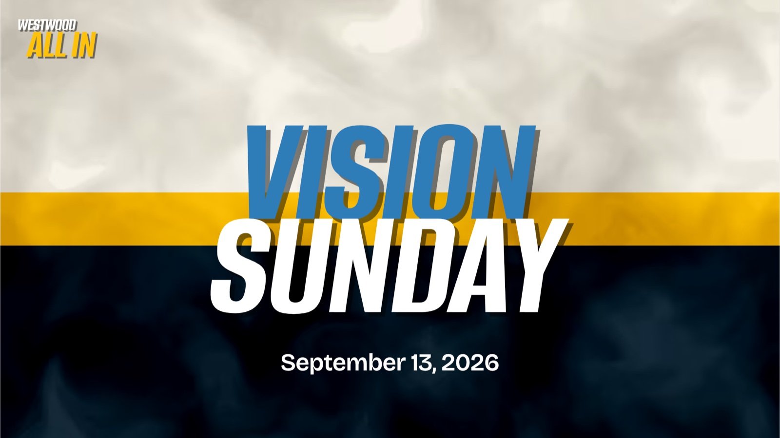 Vision Sunday, September 13, 2026